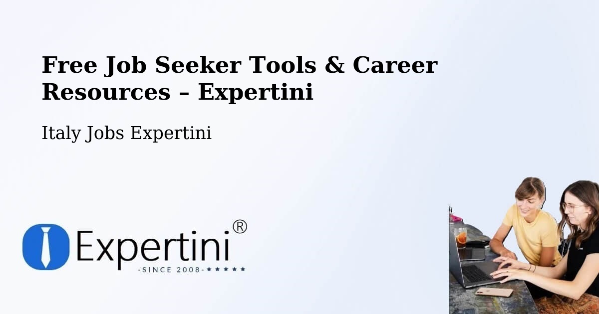 Free Job Seeker Tools & Career Resources – Nichelino - Nichelino, Italy Jobs Expertini